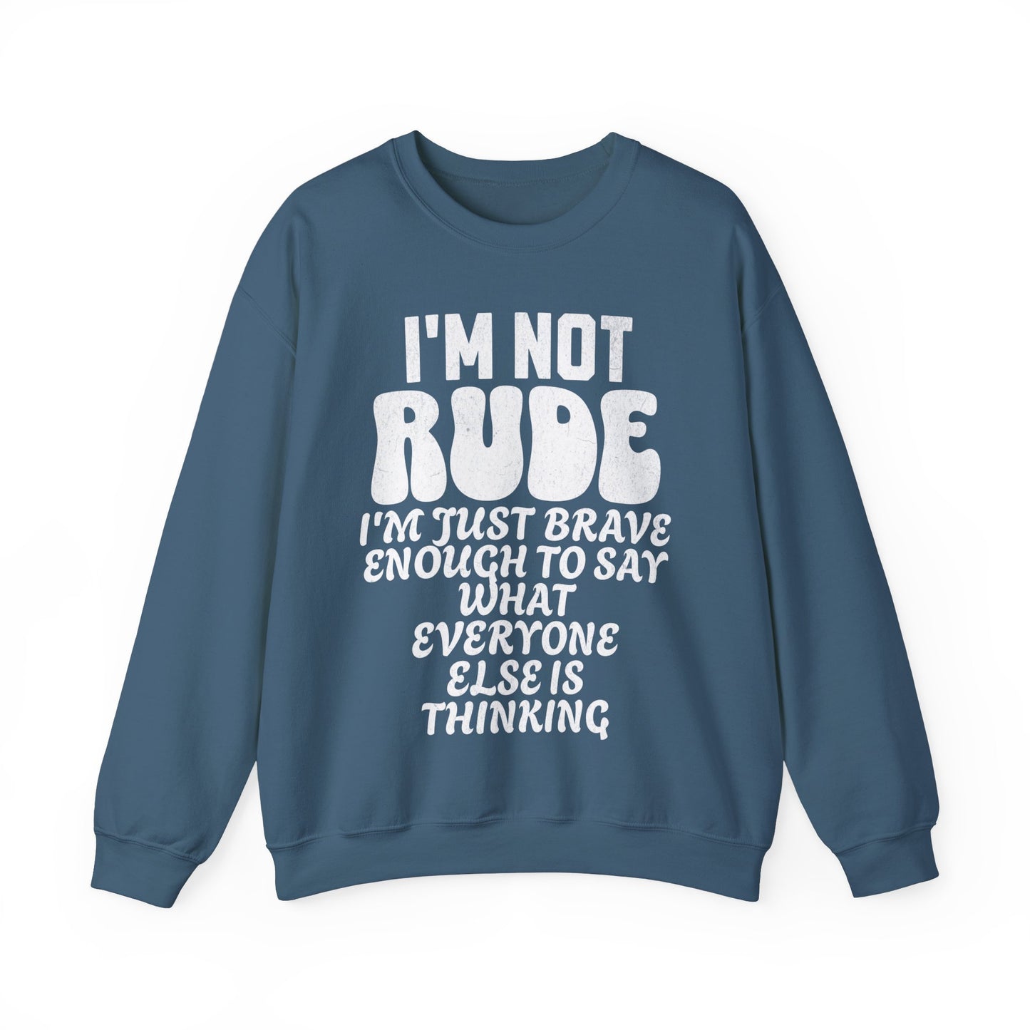 I'm Not Rude - Unisex Heavy Blend™ Crewneck Sweatshirt