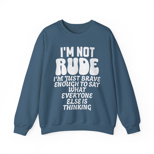 I'm Not Rude - Unisex Heavy Blend™ Crewneck Sweatshirt