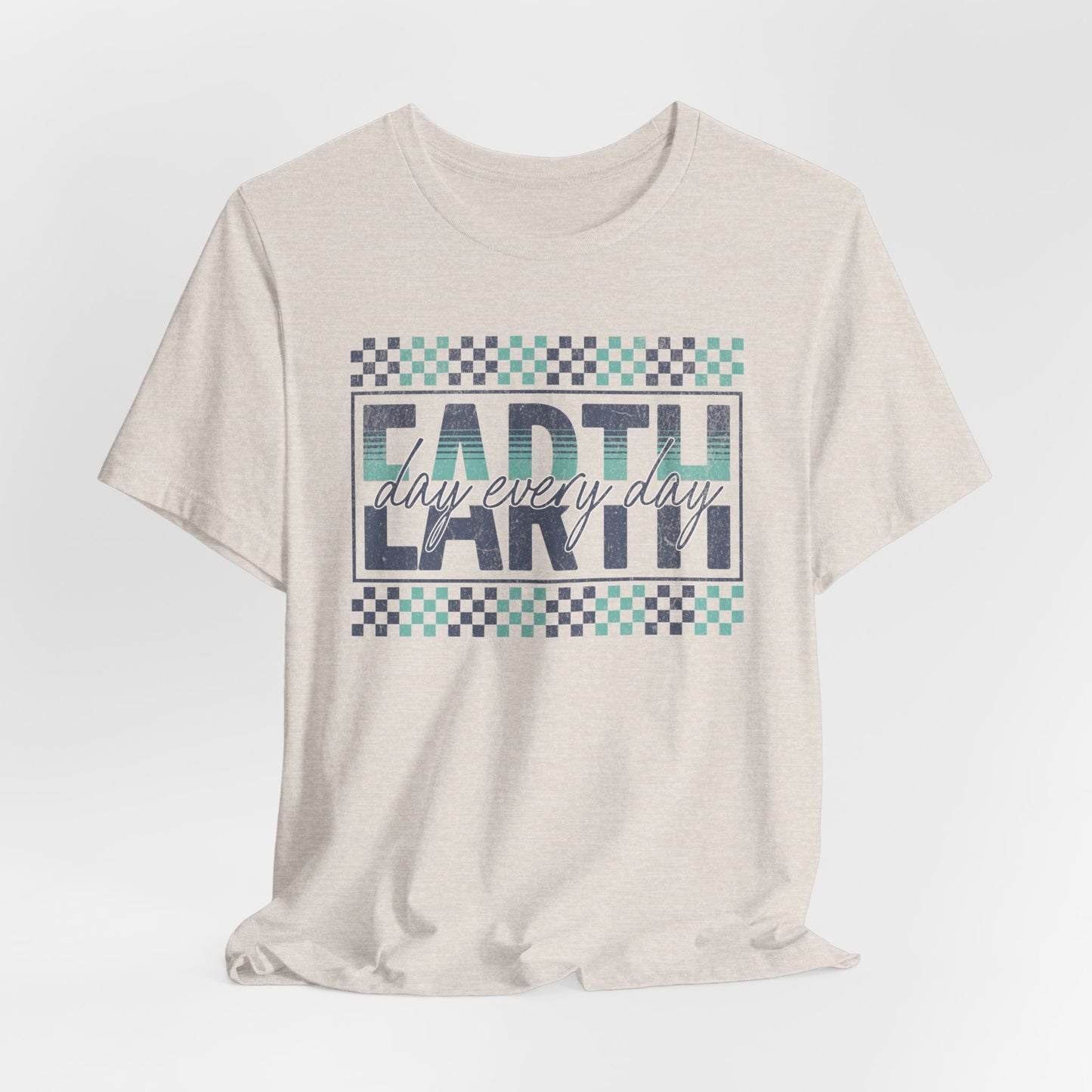 -Earth Everyday - Unisex Jersey Short Sleeve Tee