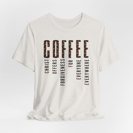 -Coffee and Christ - Unisex Jersey Short Sleeve Tee