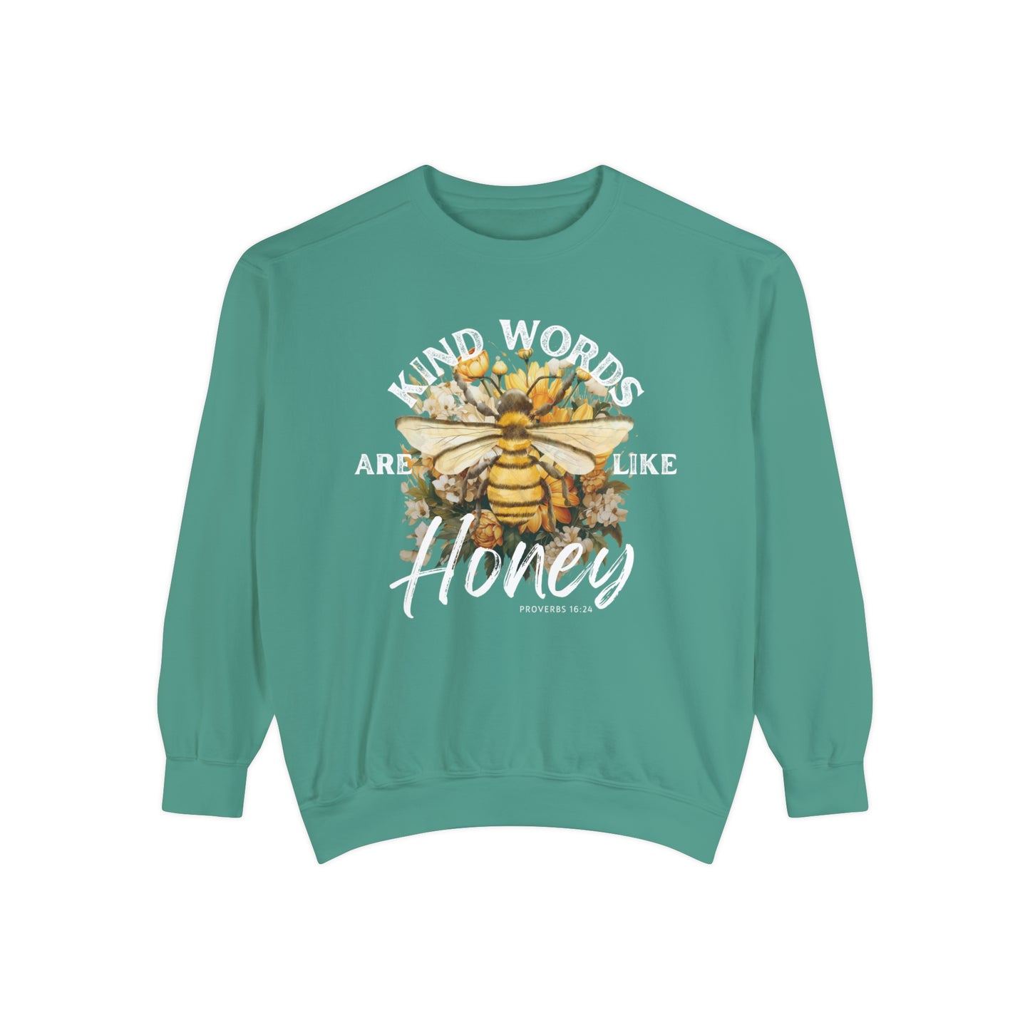 Words Like Honey - Unisex Garment-Dyed Sweatshirt