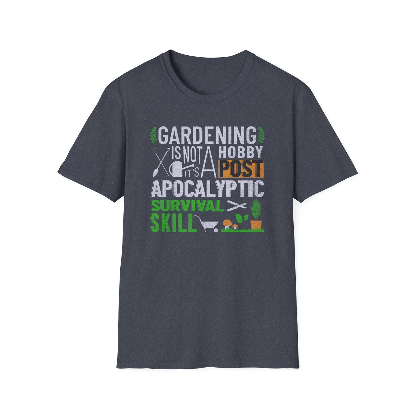 -Gardening - Unisex Softstyle T-Shirt