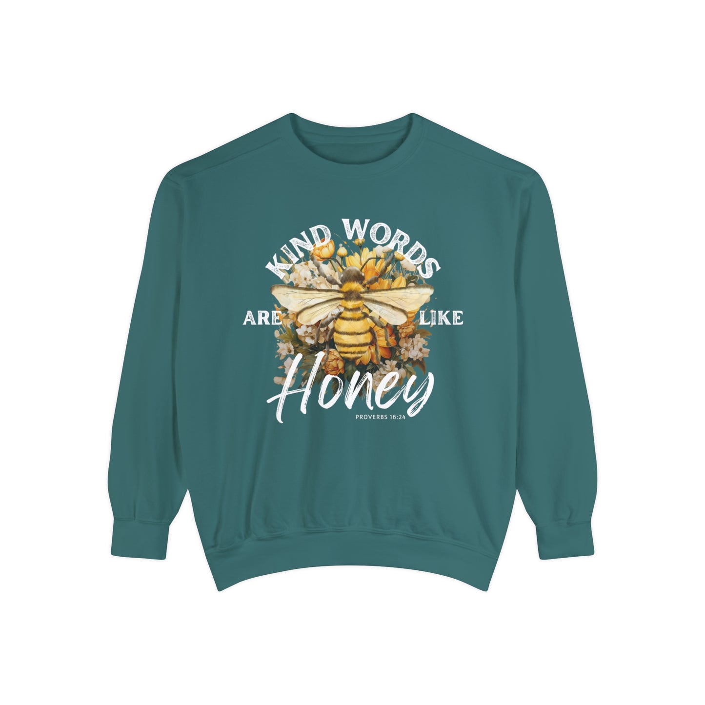 Words Like Honey - Unisex Garment-Dyed Sweatshirt