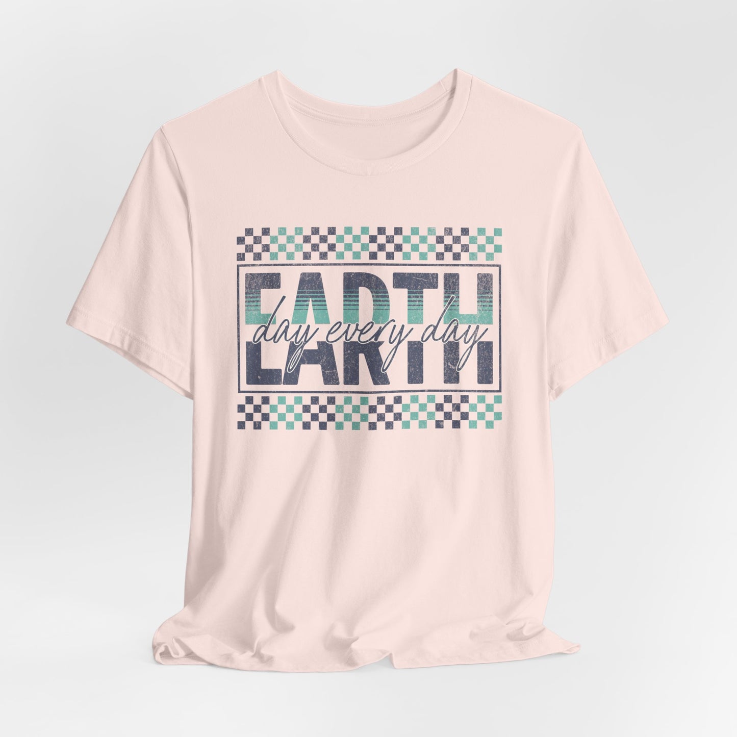 -Earth Everyday - Unisex Jersey Short Sleeve Tee